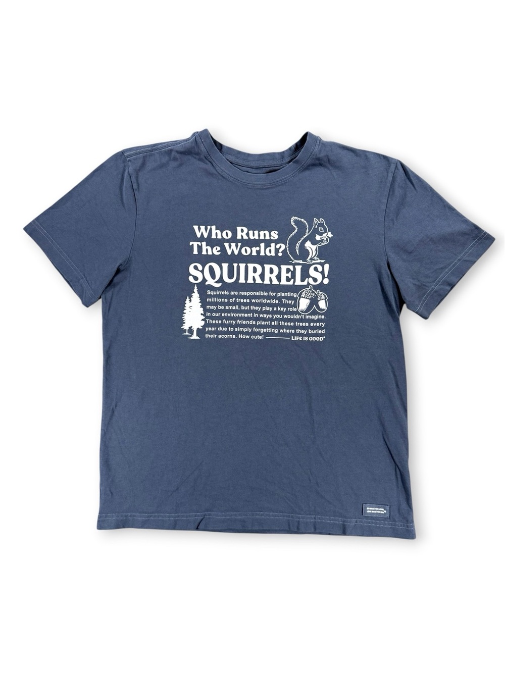 Life is Good Blue 'Who Runs The World? Squirrels!' Graphic Tee - Size Small